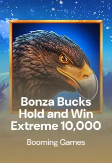 Bonza Bucks Hold and Win Extreme 10,000