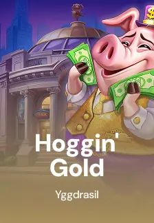 Hoggin' Gold